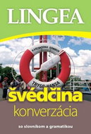 Švédčina konverzácia: so slovníkom a gramatikou - Kniha
