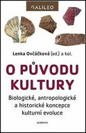 O původu kultury: Bilogické, antropologické a historické koncepce kulturní evoluce - Kniha