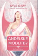 Andělské modlitby: kniha a 44 karet - Kniha