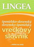 Španielsko-slovenský slovensko-španielský vreckový slovník: ...nielen na cesty - Kniha
