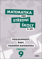 Matematika pro střední školy 9. díl - Kniha
