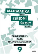 Matematika pro střední školy 9. díl - Kniha