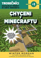 Chyceni v Minecraftu: Trosečníci - neoficiální příběhy ze světa Minecraftu 1 - Kniha