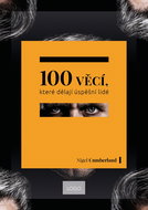 100 věcí, které dělají úspěšní lidé - Kniha