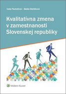Kvalitatívna zmena v zamestnanosti Slovenskej republiky - Kniha