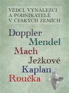 Vědci vynálezci a podnikatelé v Českých zemích - Kniha
