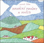 Hanácké pohádky a pověsti - Kniha