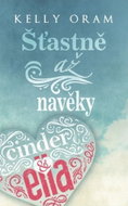 Cinder & Ella Šťastně až navěky: Cinder & Ella (2) - Kniha
