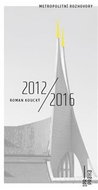 Roman Koucký 2012/2016: Metropolitní rozhovory - Kniha