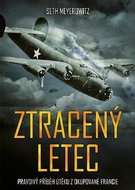 Ztracený letec: Pravdivý příběh z okupoané Francie - Kniha