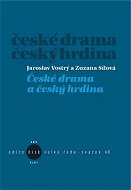 České drama a český hrdina - Kniha