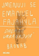 Jmenuji se Emanuel Fajahyla - Kniha
