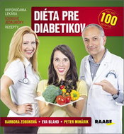 Diéta pre diabetikov: Viac ako 100 receptov - Kniha