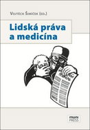 Lidská práva a medicína - Kniha