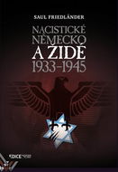 Nacistické Německo a Židé 1933-1945 - Kniha