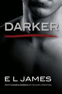 Darker: Fifty Shades Darker as Told by Christian - Kniha