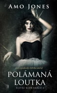 Polámaná loutka: Série Elitní klub králů (2) - Kniha