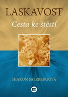 Laskavost: Cesta ke štěstí - Kniha