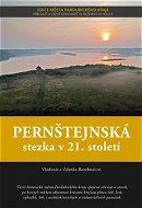 Pernštejnská stezka v 21. století - Kniha