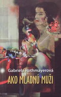 Ako mladnú muži - Kniha
