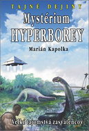 Mystérium hyperborey: Veľké tajomstvá zasvätencov - Kniha