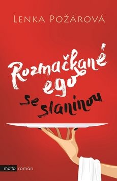 Rozmačkané ego se slaninou - Kniha - Main image
