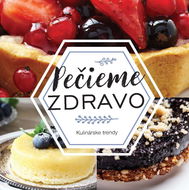 Zdravé pečenie - Kniha