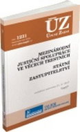 ÚZ 1231 Mezinárodní justiční spolupráce ve věcech trestních, Státní zastup.: podle stavu k 27. 11. 2 - Kniha