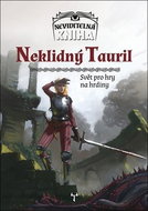 Neviditelná kniha Neklidný Tauril: Svět pro hry na hrdiny - Kniha