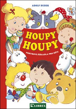 Houpy, houpy - pohybová říkadla pro děti - Kniha - Main image
