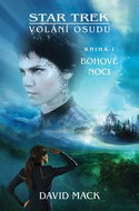 Star Trek: Volání osudu 1: Bohové noci - Kniha