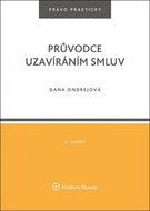 Průvodce uzavíráním smluv: Právo prakticky - Kniha