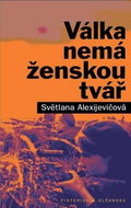 Válka nemá ženskou tvář - Kniha