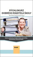 Rýchlokurz dobrého riaditeľa školy - Kniha