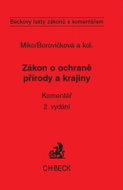 Zákon o ochraně přírody a krajiny: Komentář - Kniha