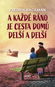 A každé ráno je cesta domů delší a delší - Kniha
