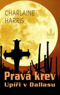 Pravá krev: Upíři v Dallasu - Kniha