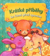 Krátké příběhy ke čtení před spaním - Kniha