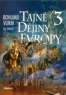 Tajné dějiny evropy 3: XX. století - Kniha