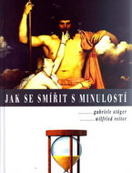 Jak se smířit s minulostí - Kniha