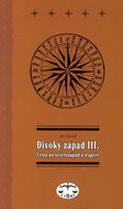 Divoký západ III.: Cesta na Severozápad a trapeři - Kniha