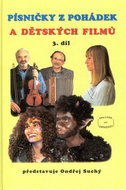 Písničky z pohádek a dětských filmů 3. díl - Kniha