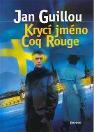 Krycí jméno Coq Rouge - Kniha