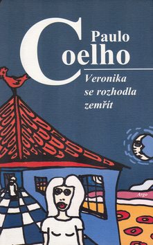 Veronika se rozhodla zemřít - Kniha - Main image