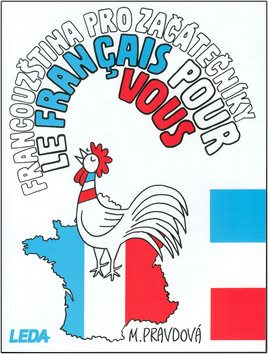 Francouzština pro začátečníky: Le Francais pour vous - Kniha - Main image