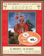 Ve znamení slunce a měsíce SKOPEC: 21. březen - 20. duben - Kniha