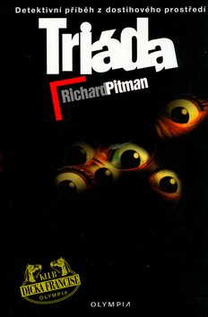 Triáda: Detektivní příběh z dost.pros. - Kniha - Main image