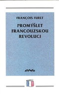 Promýšlet francouzskou revoluci - Kniha