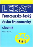Francouzsko-český, česko-francouzský slovník: nové výrazy! - Kniha