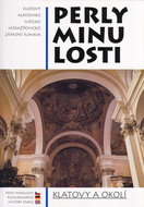 Perly minulosti: Klatovy a okolí - Kniha